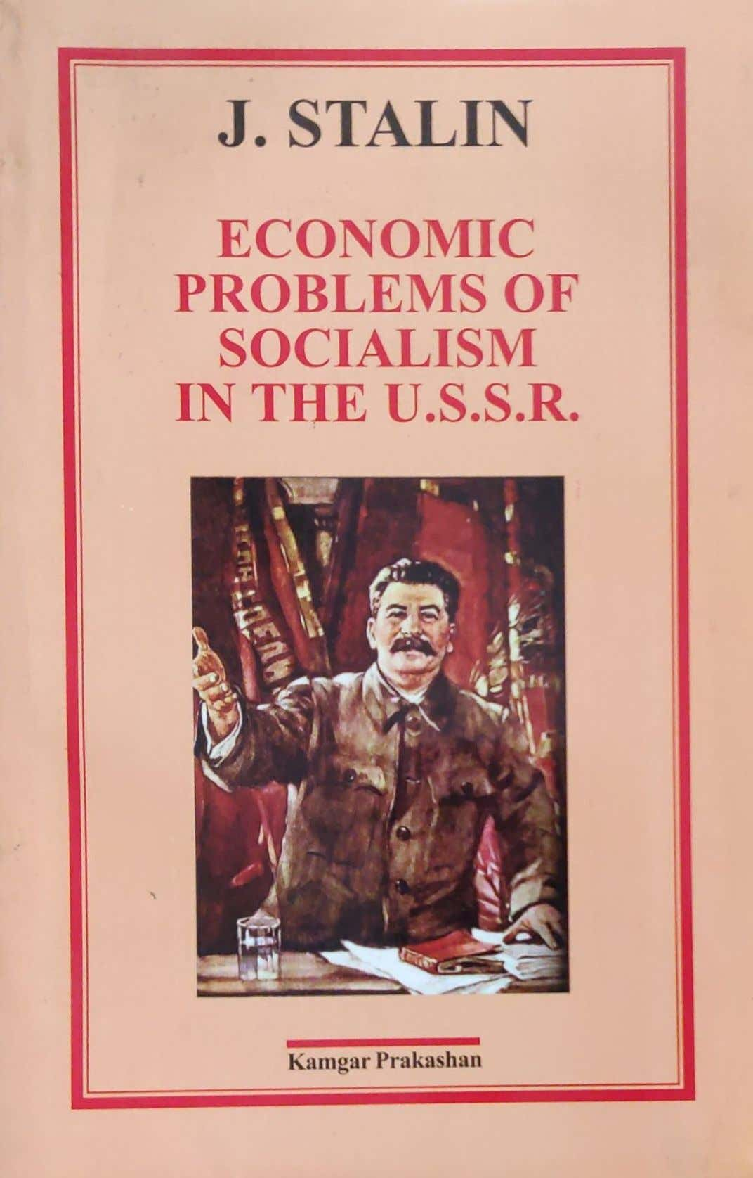 ECONOMIC PROBLEMS OF SOCIALISM IN THE U.S.S.R.