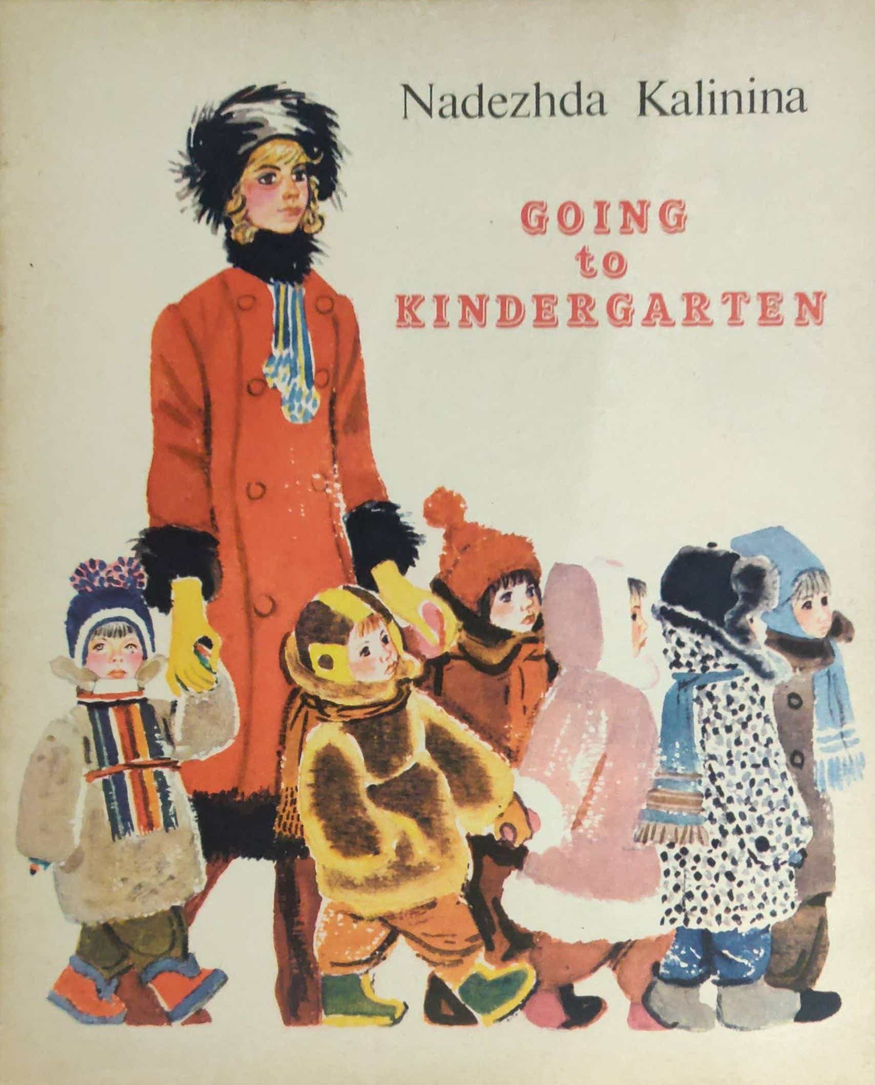 GOING TO KINDERGARTEN