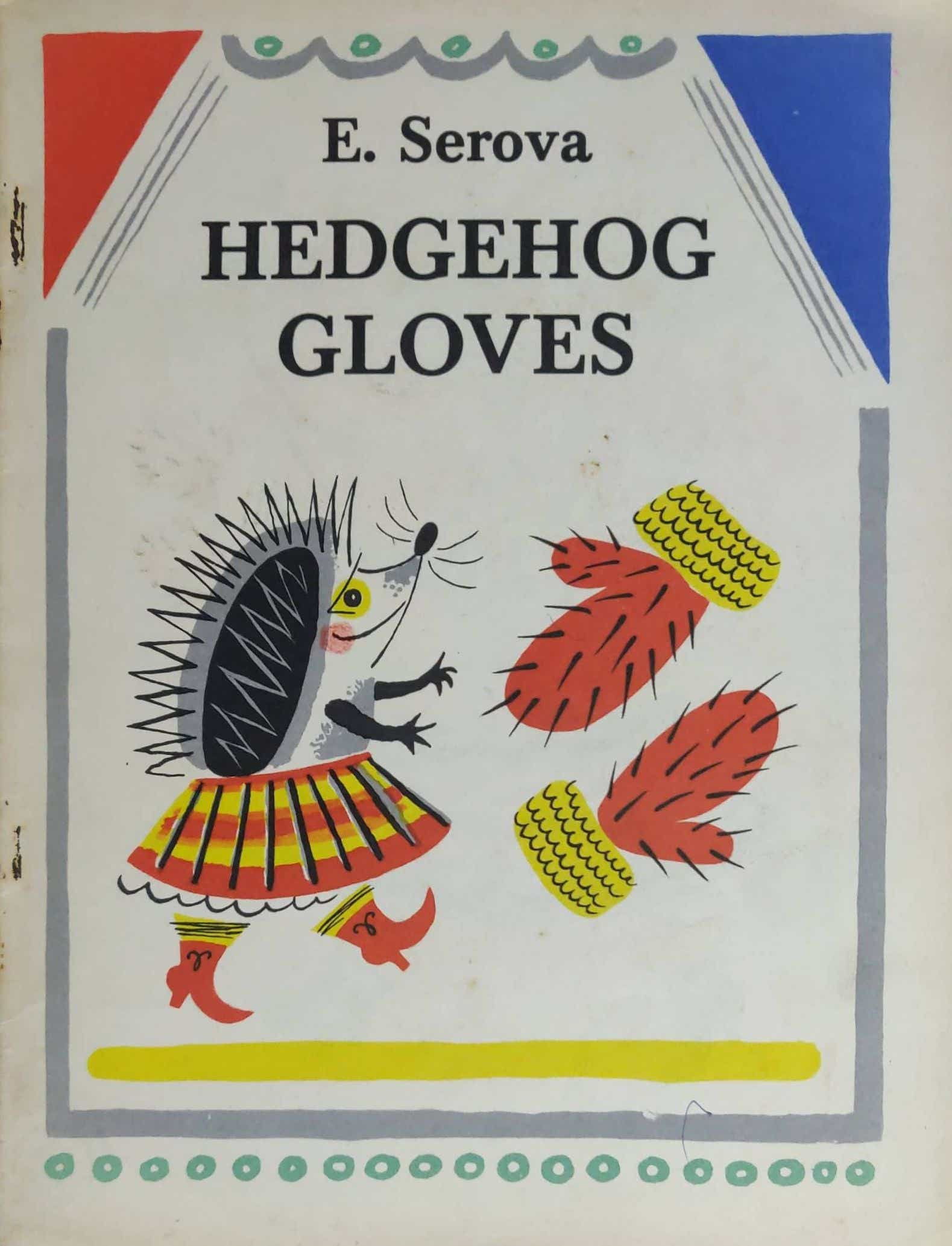 HEDGEHOG GLOVES