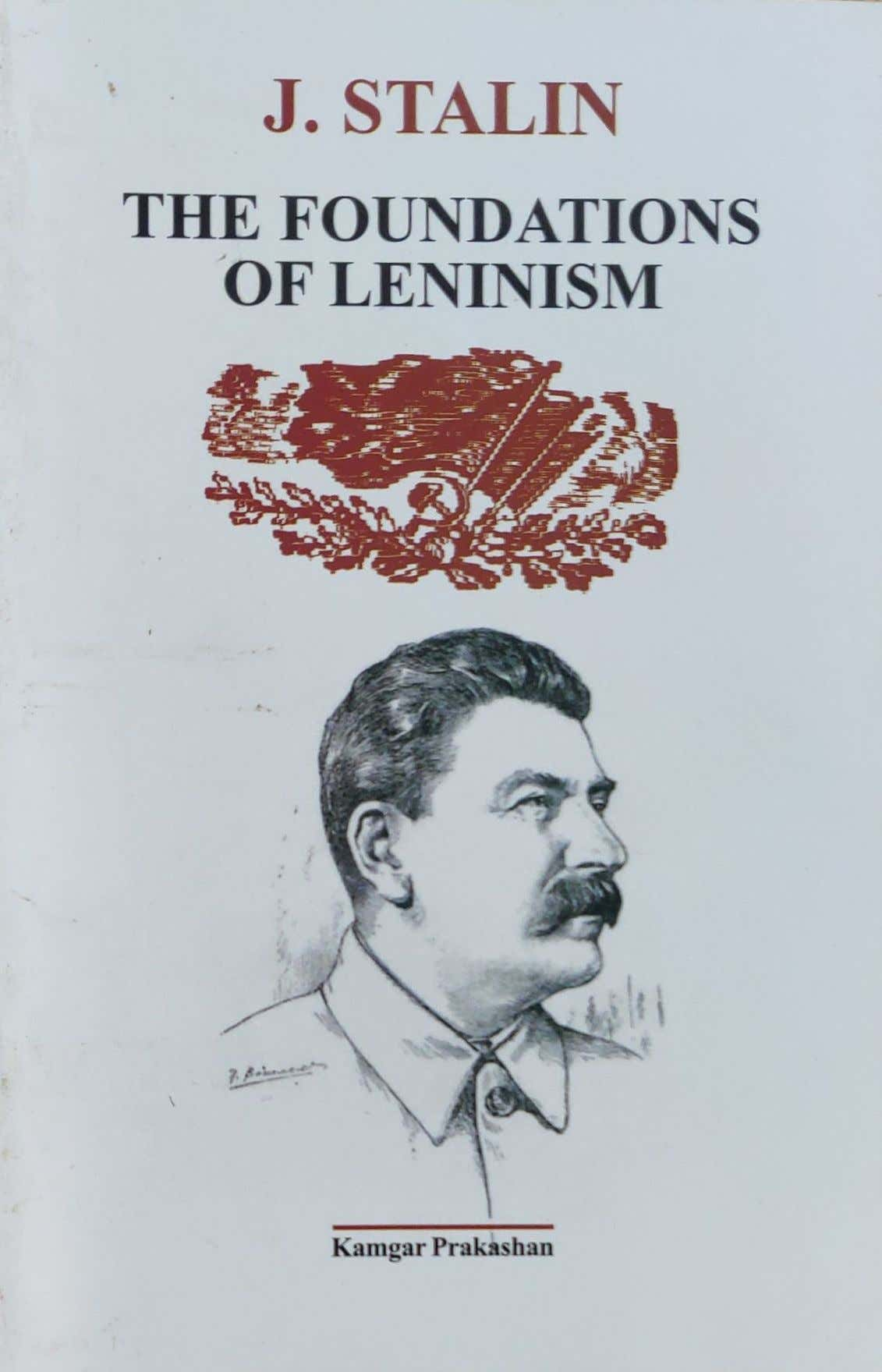 THE FOUNDATIONS OF LENINISM