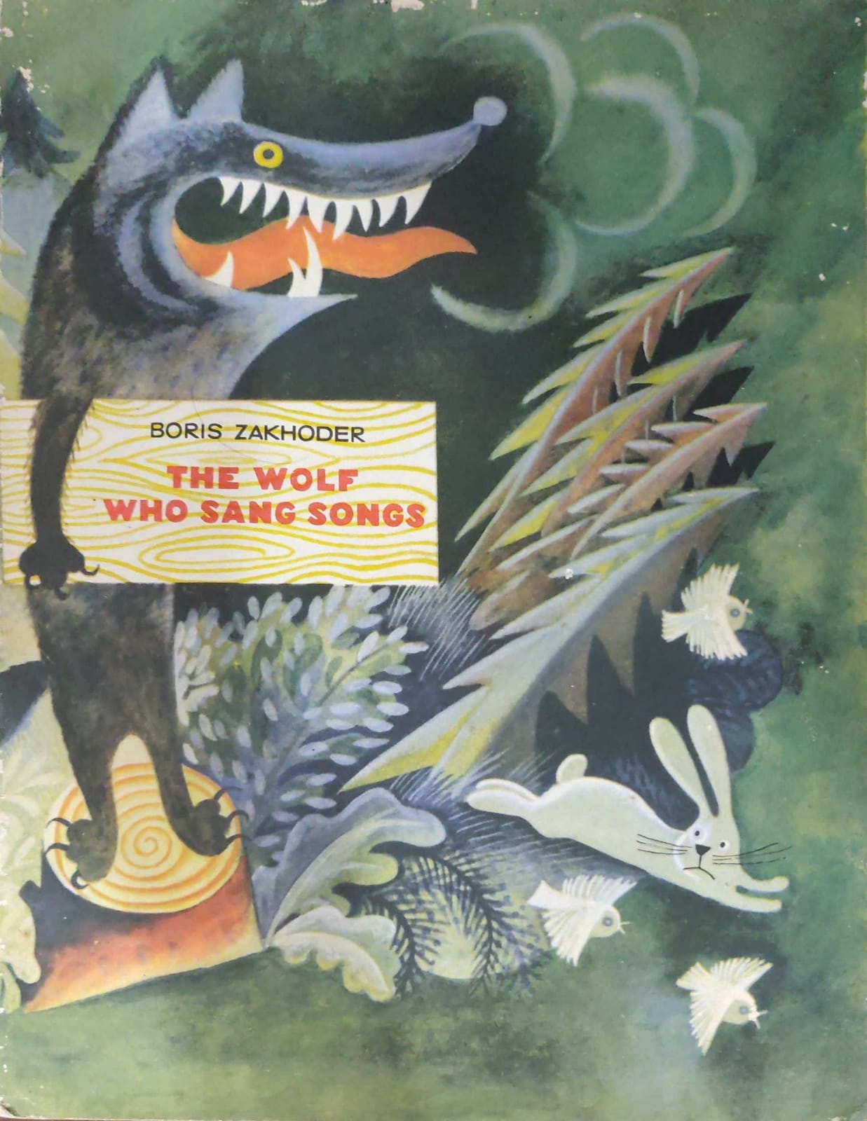 THE WOLF WHO SANG SONGS