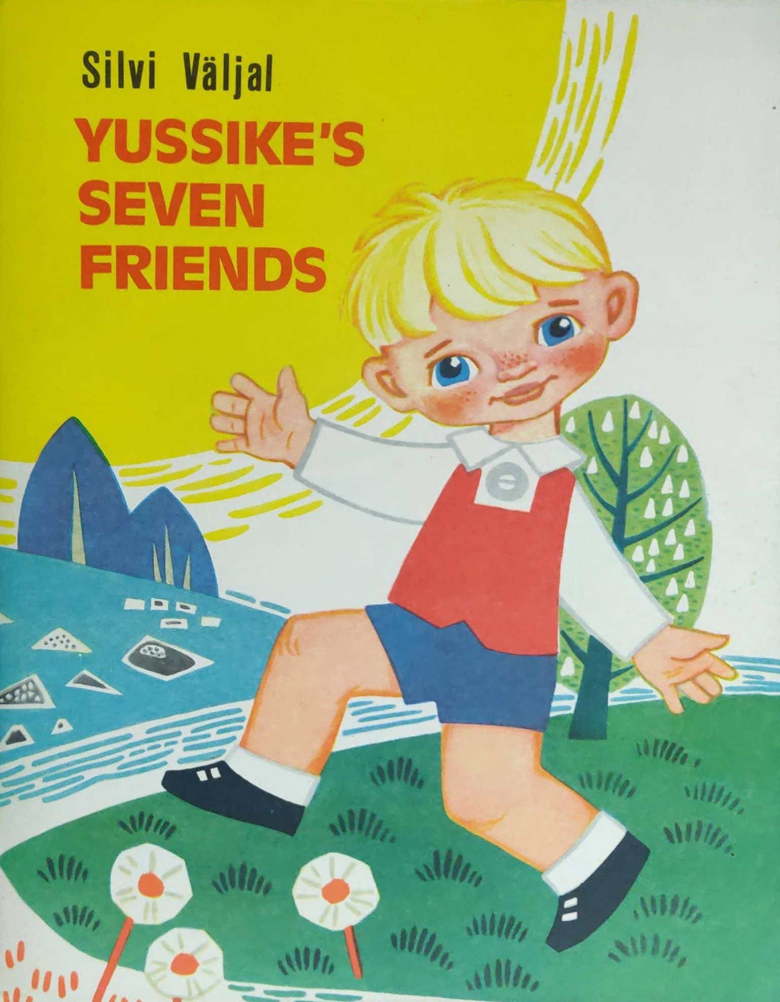 YUSSIKE'S SEVEN FRIENDS